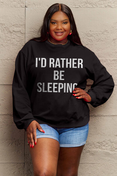 swvws Simply Love Full Size I'D RATHER BE SLEEPING Round Neck Sweatshirt