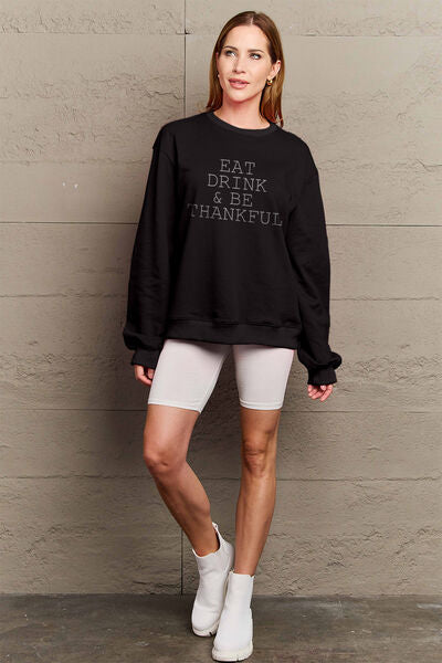 swvws Simply Love Full Size EAT DRINK & BE THANKFUL Round Neck Sweatshirt