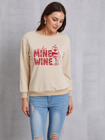 swvws BE MINE WINE Round Neck Long Sleeve Sweatshirt