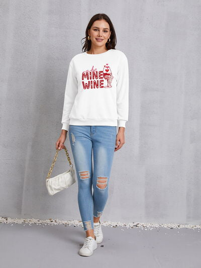 swvws BE MINE WINE Round Neck Long Sleeve Sweatshirt