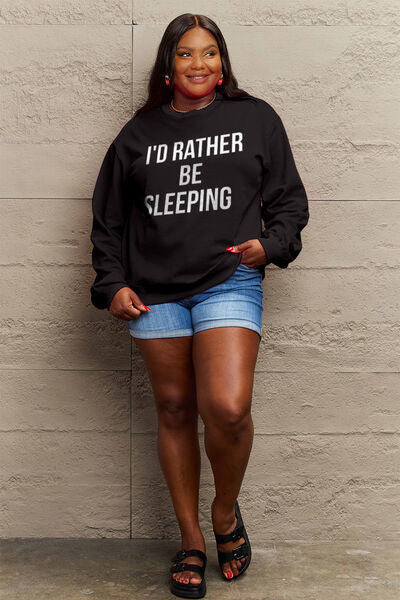 swvws Simply Love Full Size I'D RATHER BE SLEEPING Round Neck Sweatshirt