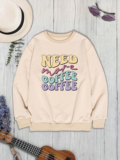 swvws NEED MORE COFFEE Round Neck Sweatshirt