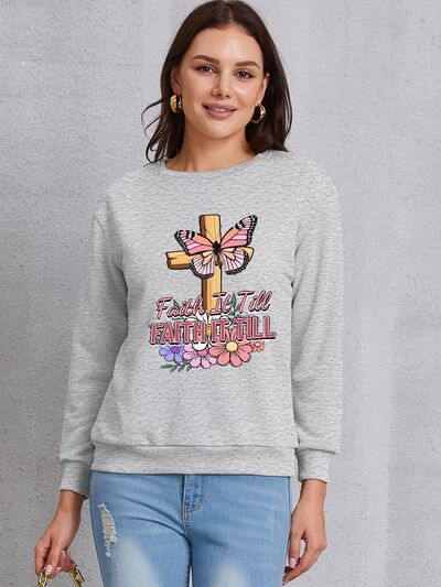 swvws FAITH IT TILL Round Neck Dropped Shoulder Sweatshirt