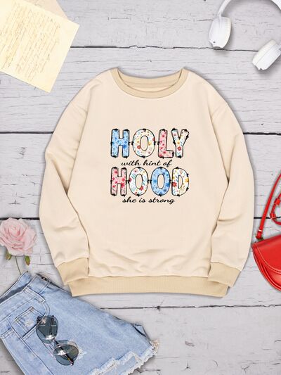 swvws HOLY WITH HINT OF HOOD SHE IS STRONG Round Neck Sweatshirt