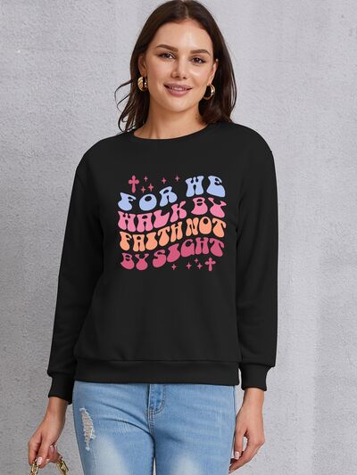 swvws FOR WE WALK BY FAITH NOT BY SIGHT Round Neck Sweatshirt