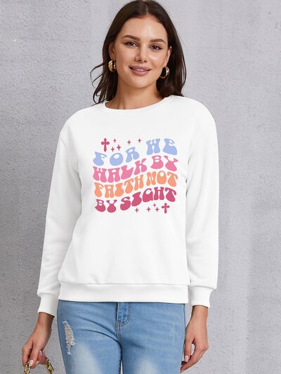 swvws FOR WE WALK BY FAITH NOT BY SIGHT Round Neck Sweatshirt